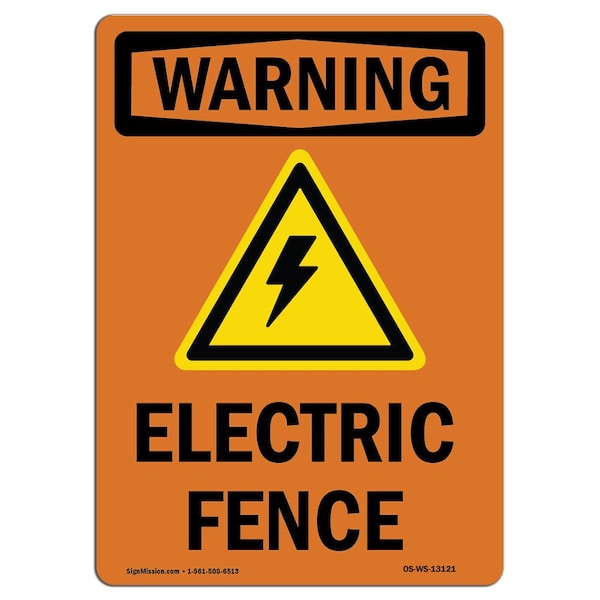 Safety Sign, OSHA WARNING, 24" Height, Rigid Plastic, Electric Fence, Portrait